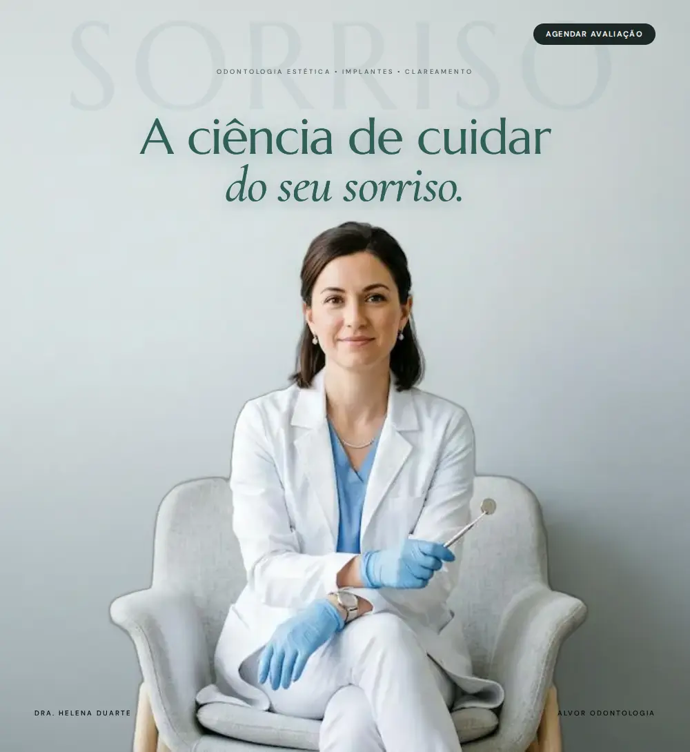 Página inicial da Alvor Odontologia: dentista sentada numa poltrona, na frente do título A ciência de cuidar do seu sorriso